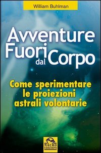 Avventure fuori dal corpo (Sesto senso) Psychology