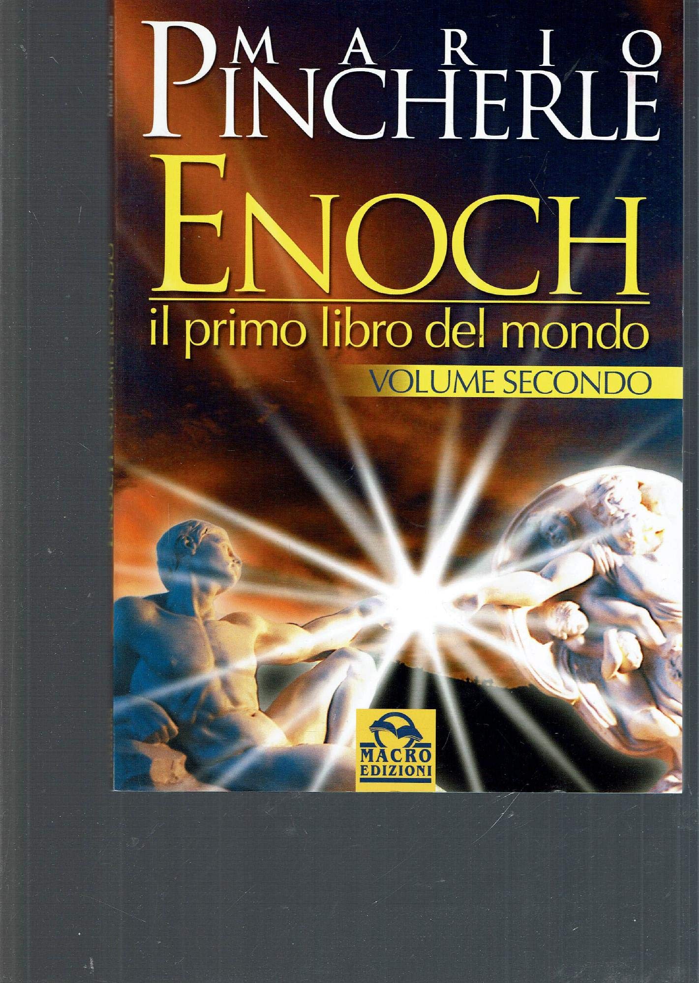 Enoch, il primo libro del mondo Religion & Esotericism
