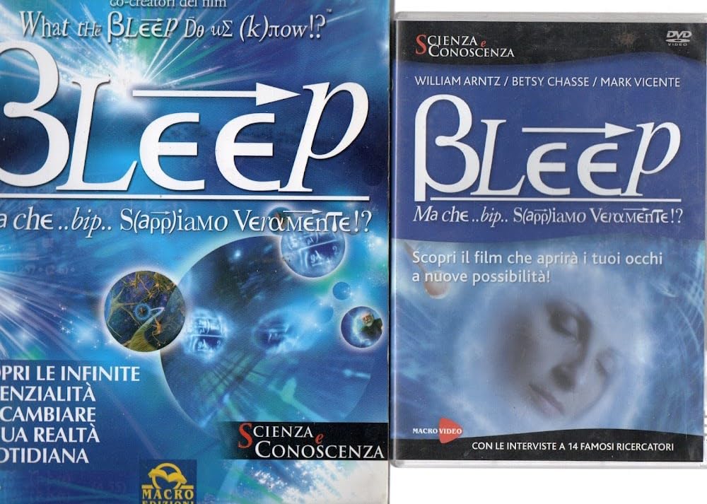Bleep-Ma che... bip... sappiamo veramente? Scopri le infinite potenzialità per cambiare la tua realtà quotidiana Professional & Reference Books