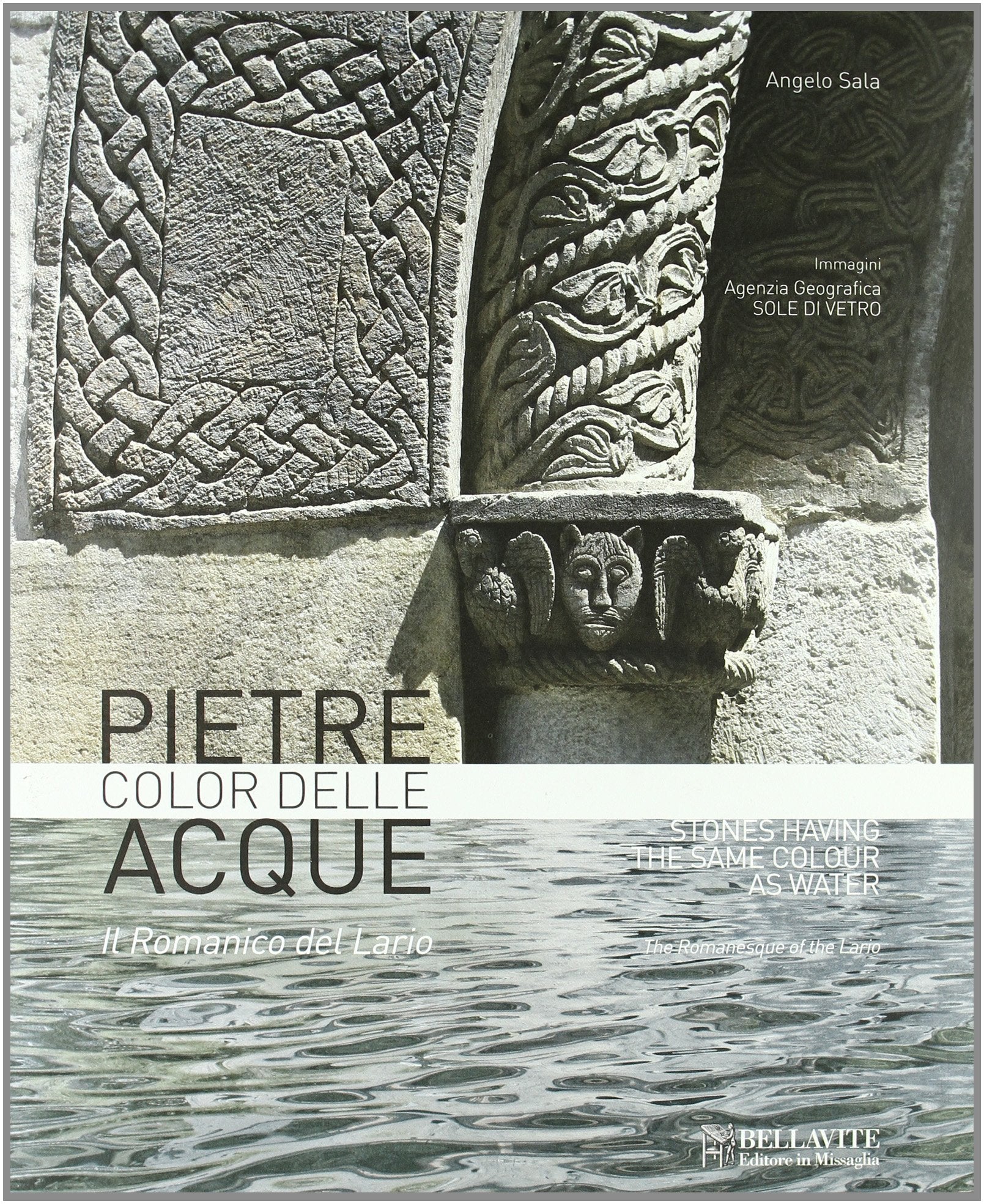 Pietre color delle acque. Il Romanico del Lario. Ediz. italiana e inglese book