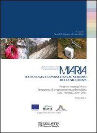 MIARIA. Tecnologia e conoscenza al servizio della sicurezza (edizione fuori commercio) Books