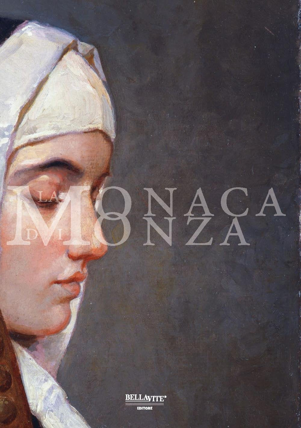 La monaca di Monza. Ediz. illustrata Politics & Society