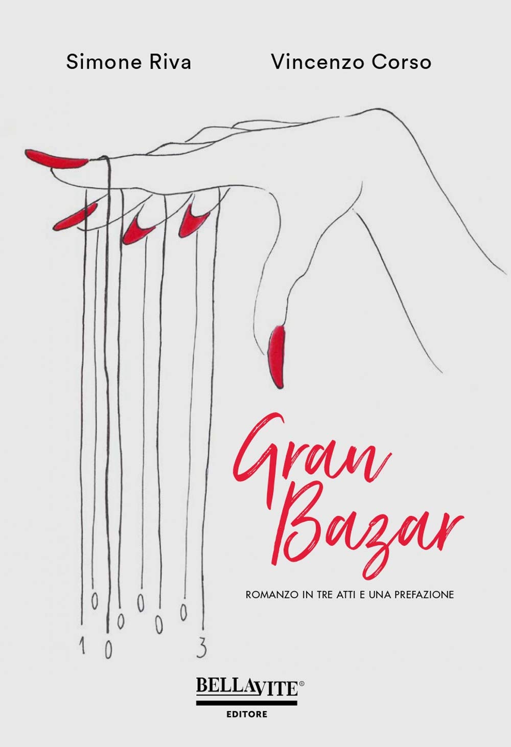 Gran Bazar. Romanzo in Tre Atti E Una Prefazione Contemporary literature