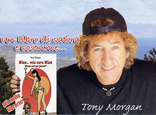Miss... Mia cara miss. «Siamo seri per favore» book