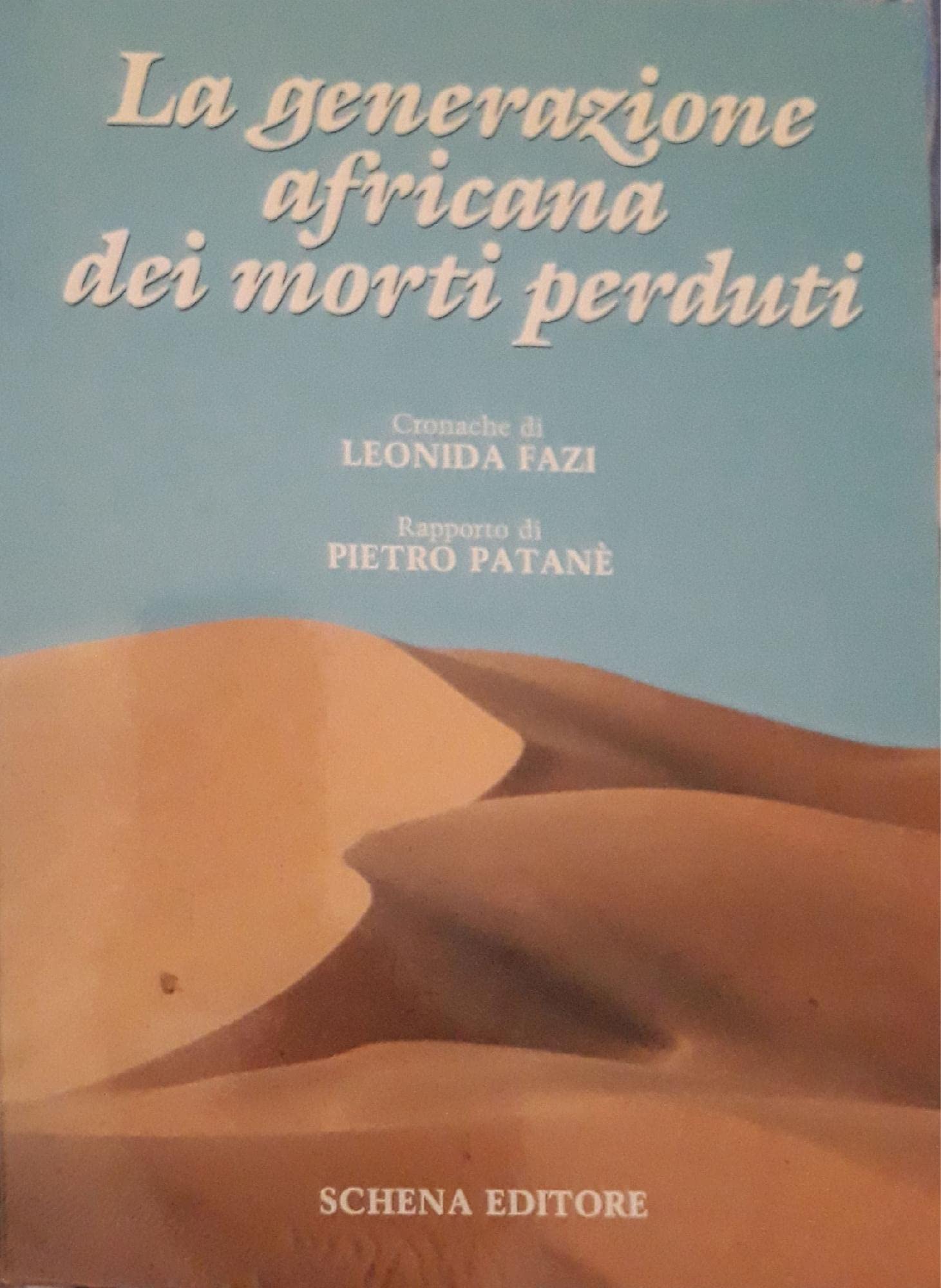 La generazione africana dei morti perduti Politics & History