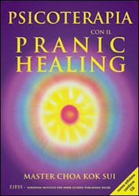 Psicoterapia con il pranic healing Medicine