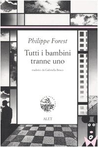 Tutti i bambini tranne uno (Autografie) Contemporary literature