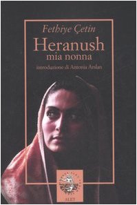 Heranush, mia nonna. Il destino di una donna armena Memories