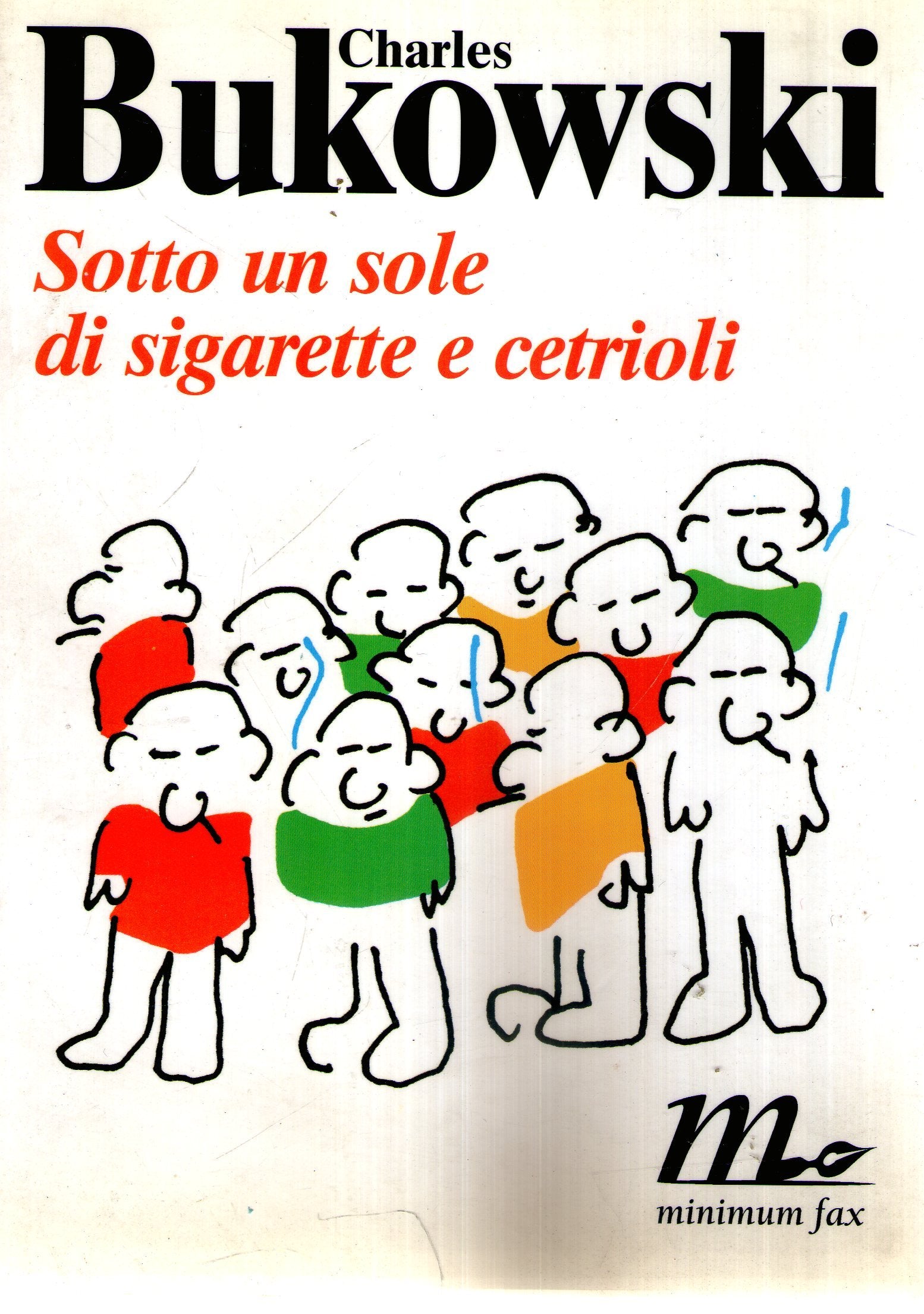 Sotto un sole di sigarette e cetrioli. Testo inglese a fronte book