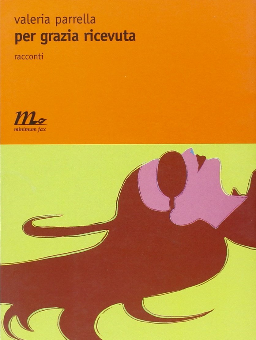 Per grazia ricevuta (Nichel) Essays & Short Stories