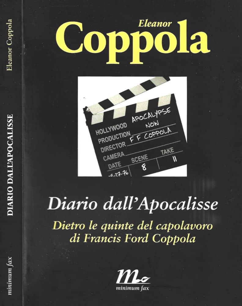 Diario dall'Apocalisse. Dietro le quinte del capolavoro di Francis Ford Coppola Film & Music