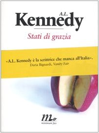 Stati di grazia (Sotterranei) Essays & Short Stories