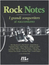Rock notes. I grandi songwriters si raccontano Arts & Music