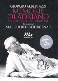 Memorie di Adriano. La voce dell'imperatore da Marguerite Yourcenar. DVD book