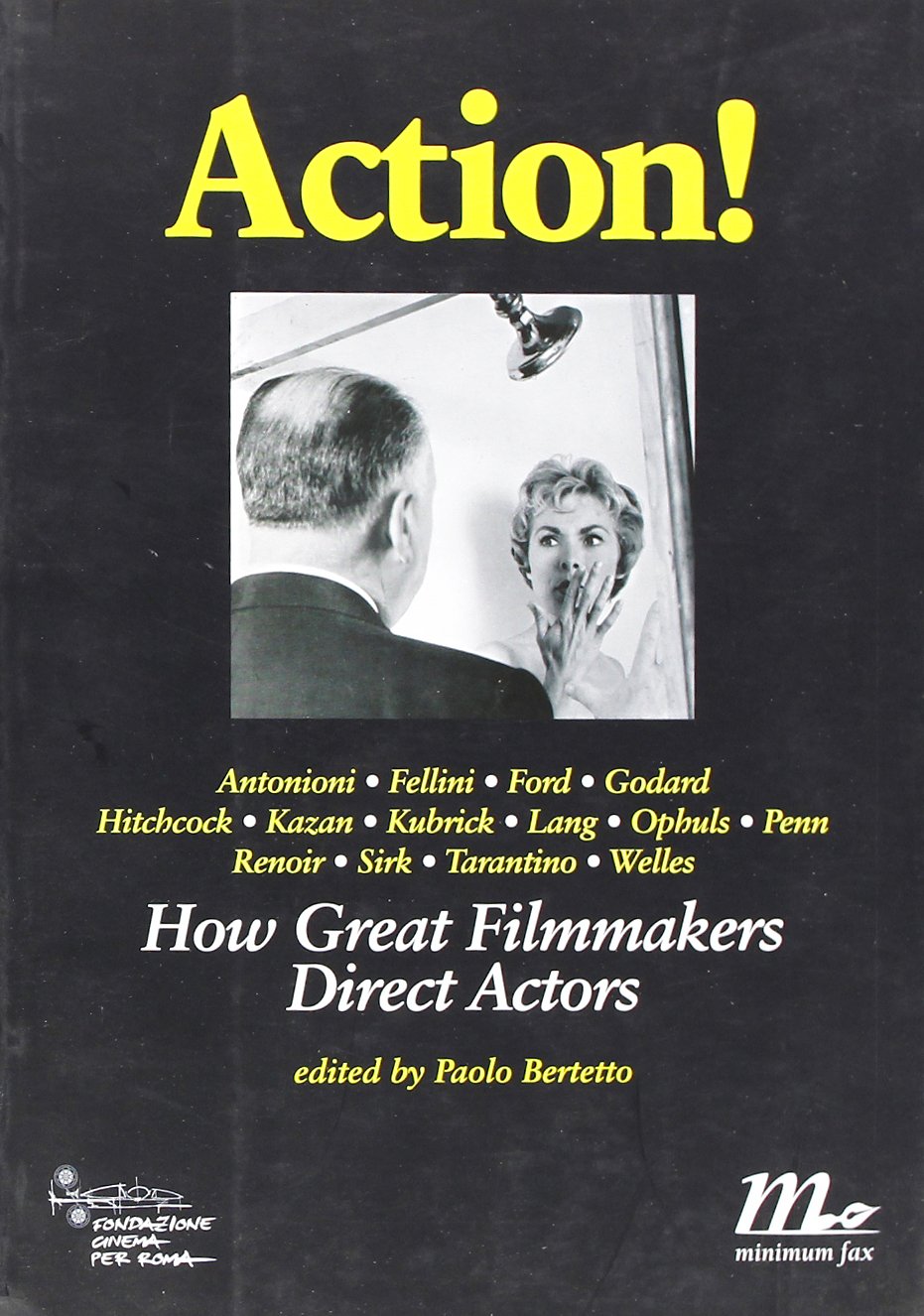 Action! How great filmmakers direct actors Film, Art & Culture
