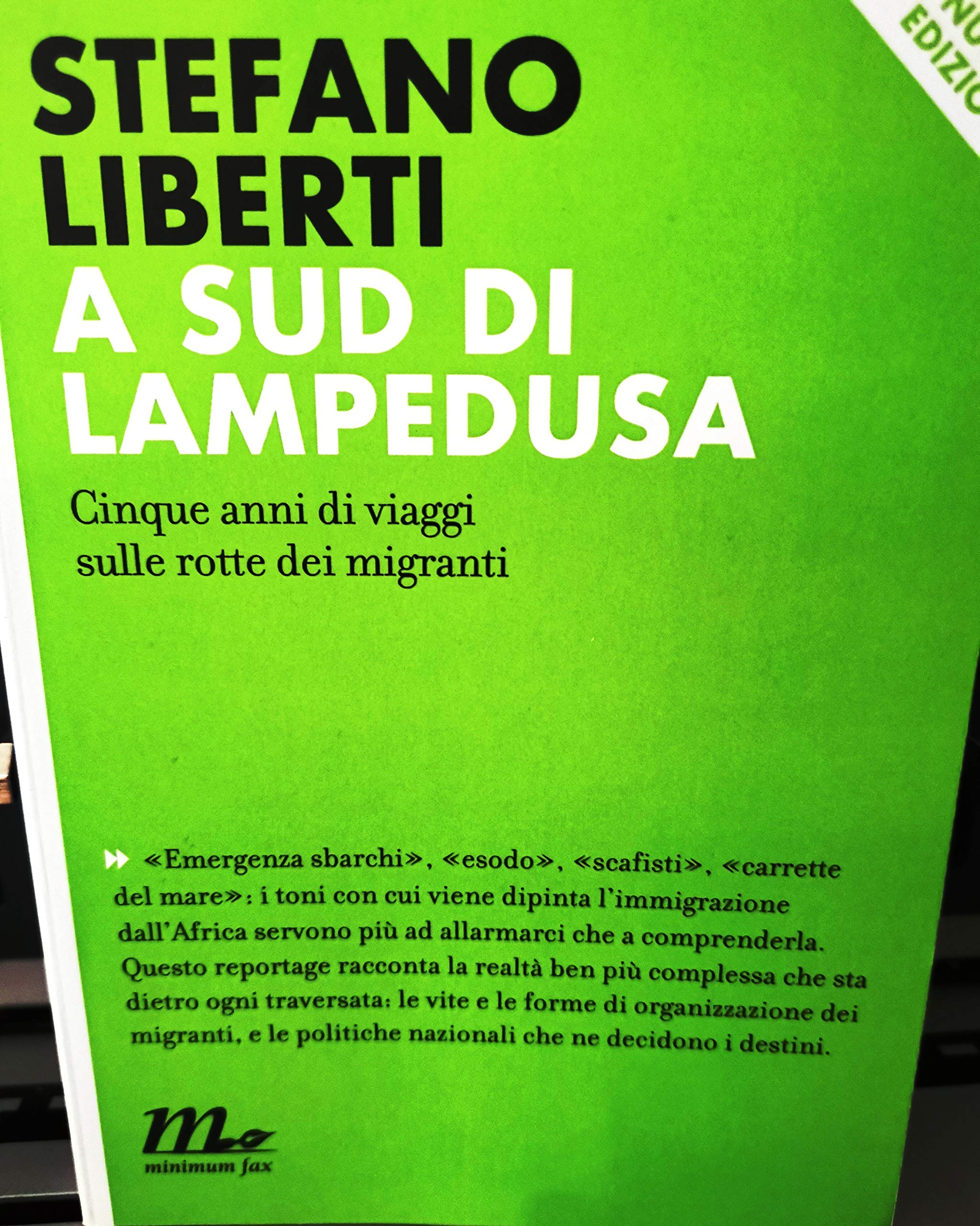 A sud di Lampedusa. Cinque anni di viaggi sulle rotte dei migranti Politics & History
