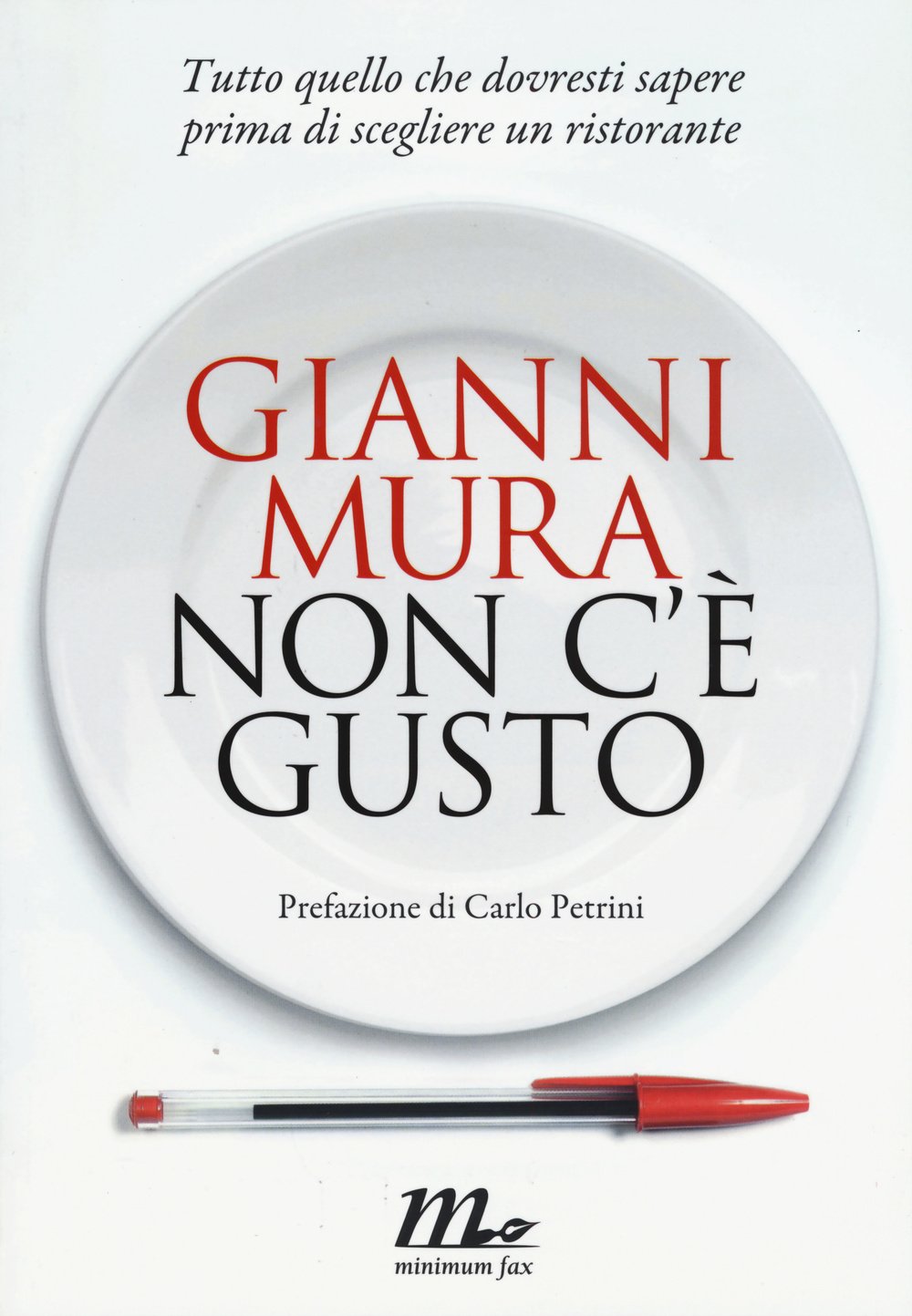 Non c'è gusto. Tutto quello che dovresti sapere prima di scegliere un ristorante book