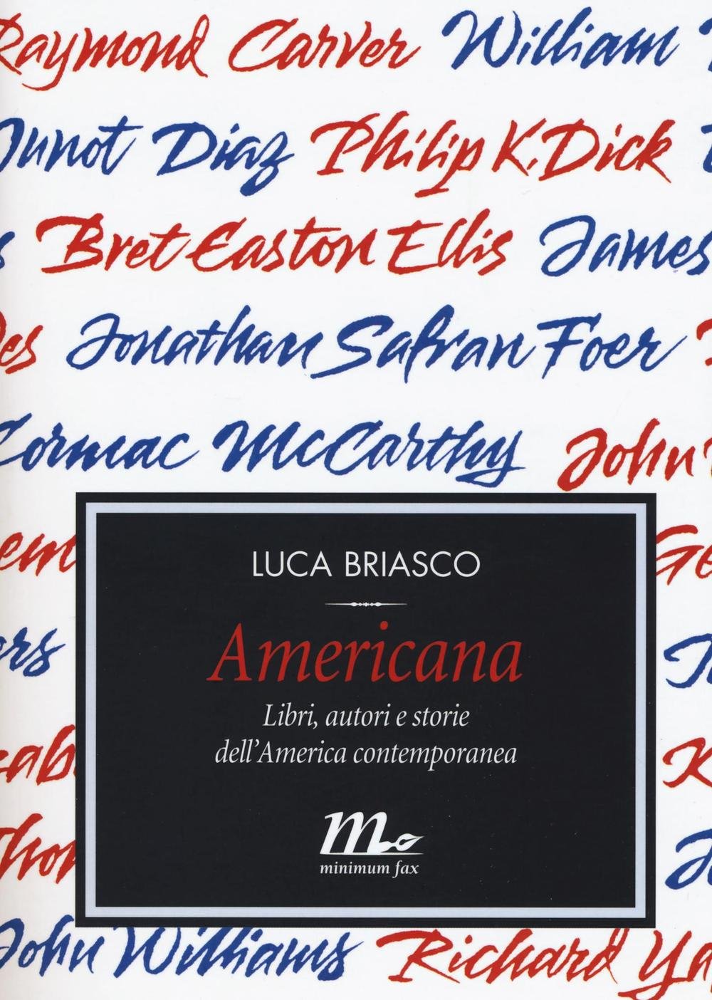 Americana. Libri, autori e storie dell'America contemporanea book
