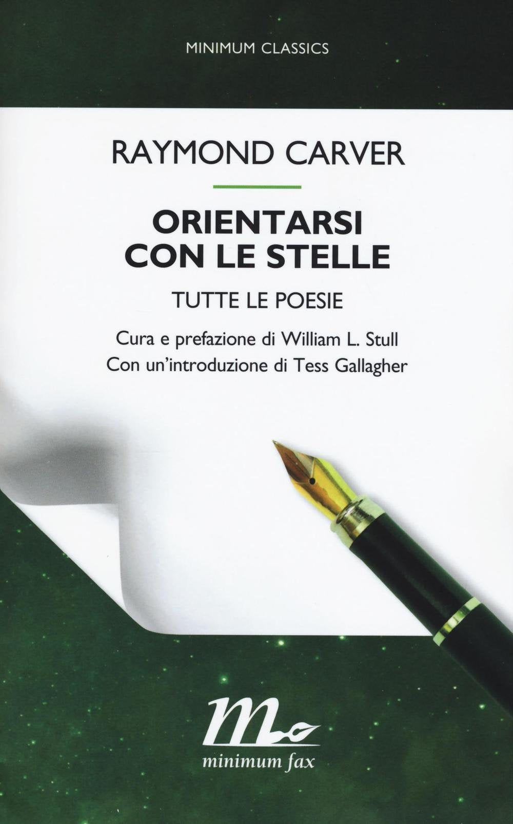 Orientarsi con le stelle. Tutte le poesie Poetry