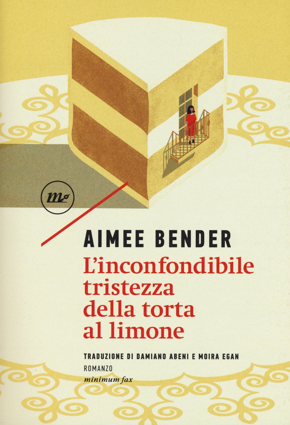 L'inconfondibile tristezza della torta al limone (Sotterranei) Contemporary literature