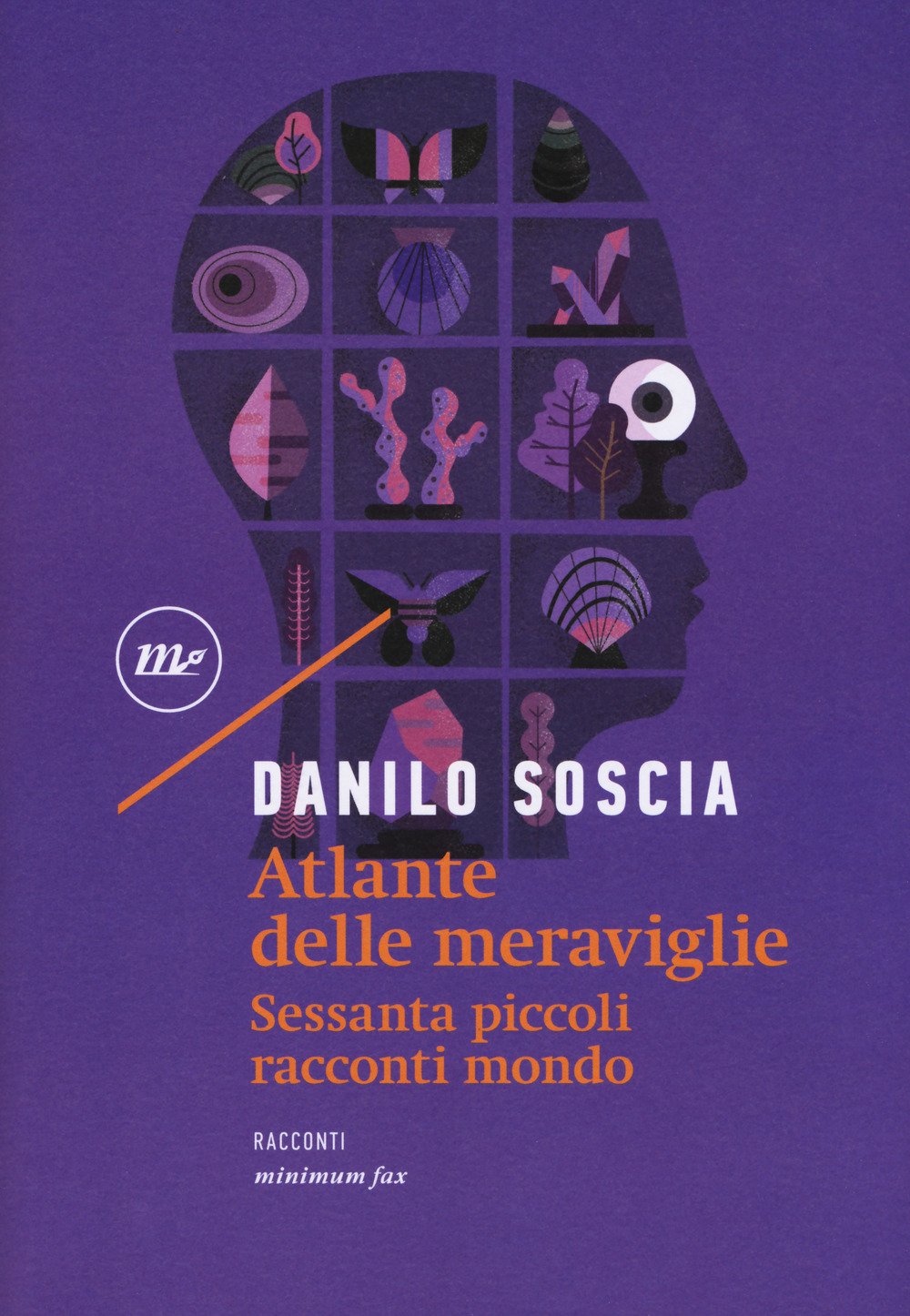 Atlante delle meraviglie. Sessanta piccoli racconti mondo Essays & Short Stories