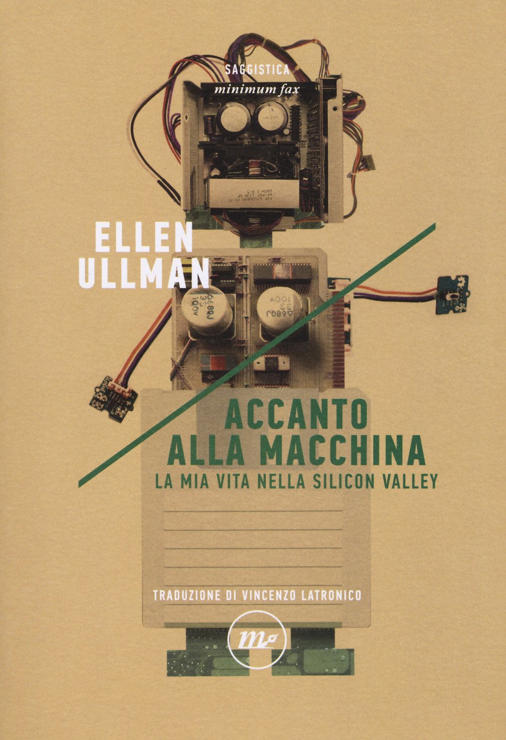 Accanto alla macchina. La mia vita nella Silicon Valley Books