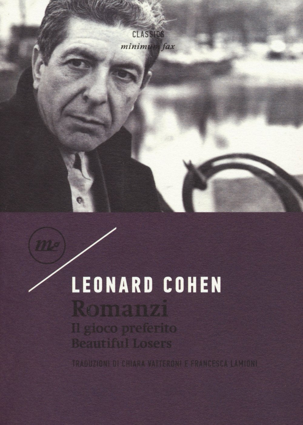 Romanzi: Il gioco preferito-Beautiful losers Contemporary literature