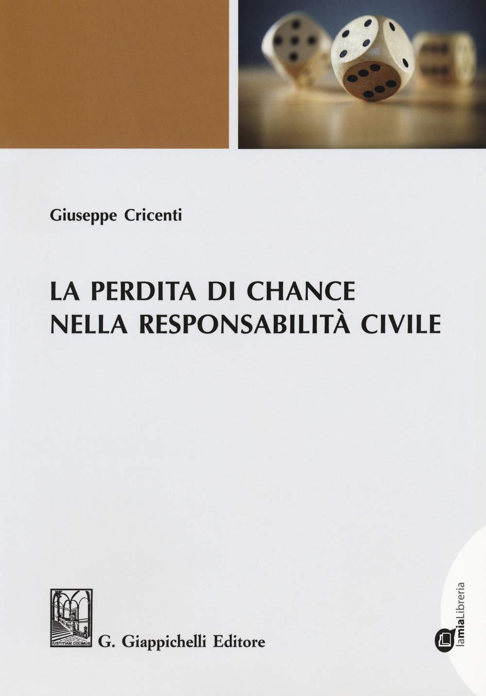 La perdita di chance nella responsabilità civile book