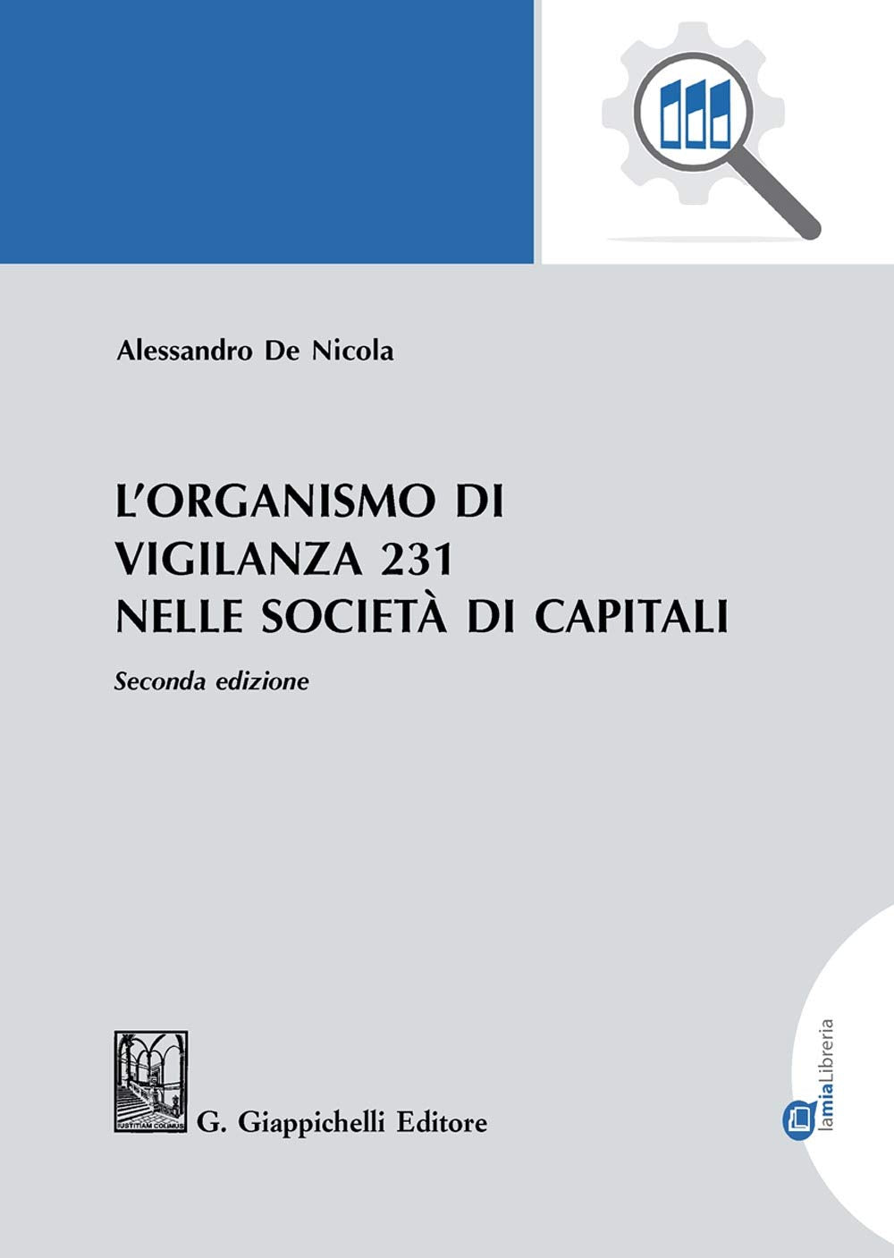 L'organismo di vigilanza 231 nelle società di capitali Law