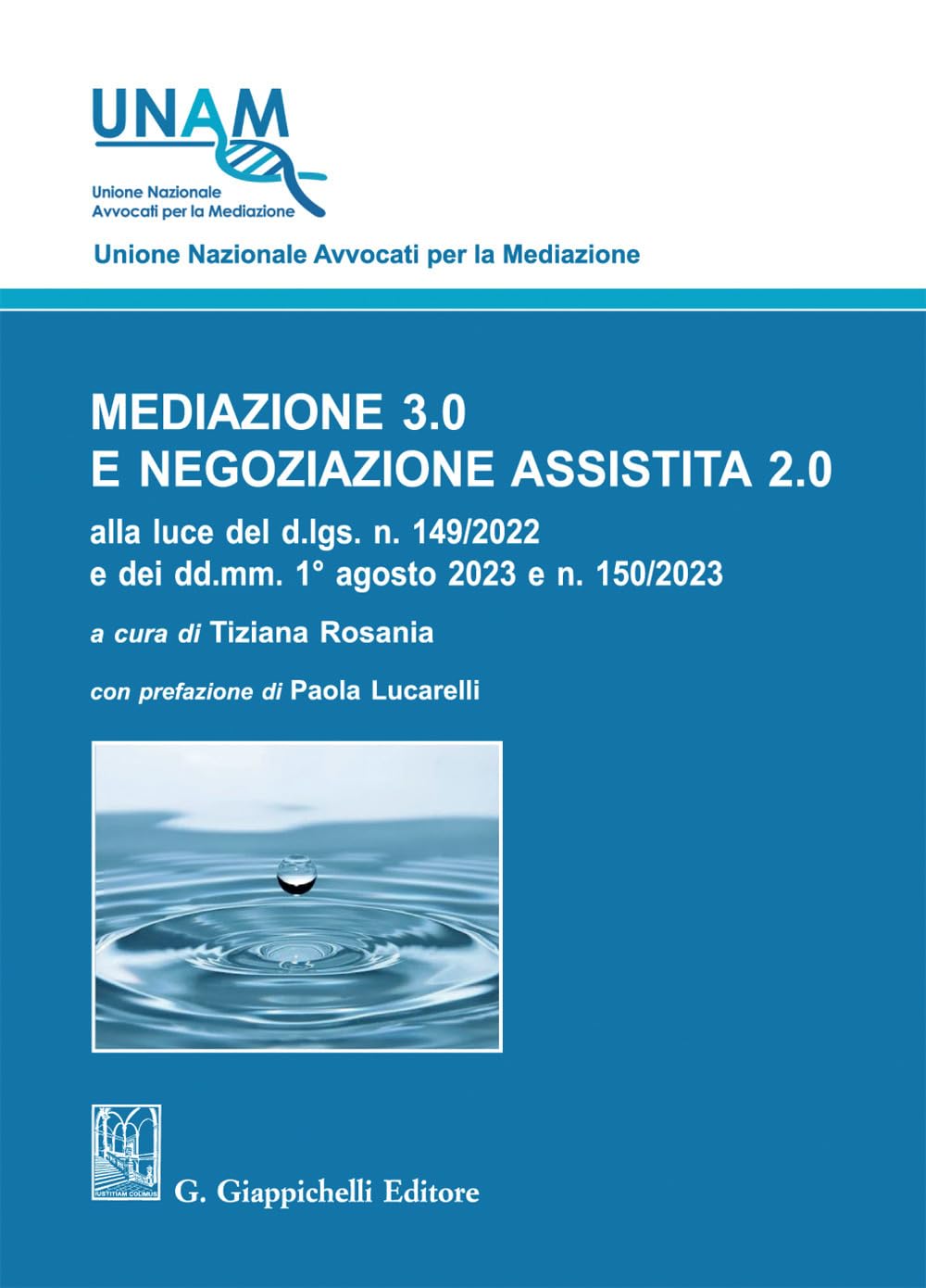 Mediazione 3.0 e negoziazione assistita 2.0 Law