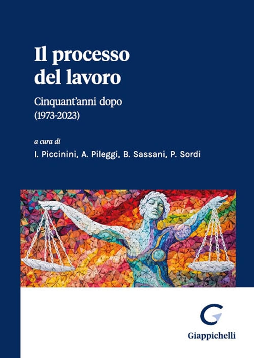 Il processo del lavoro Cinquant'anni dopo (1973-2023) book