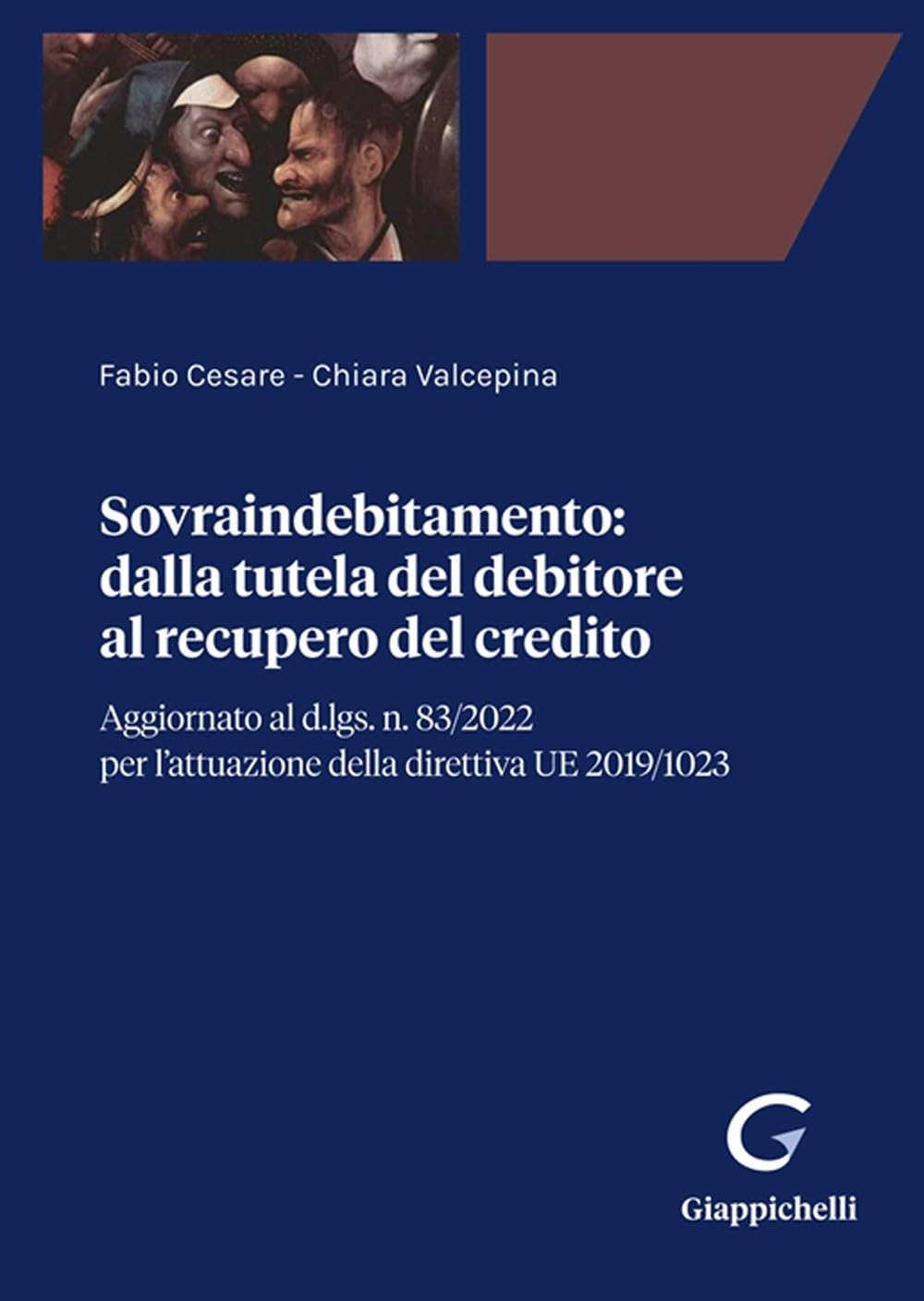 Sovraindebitamento. Dalla tutela del debitore al recupero del credito Law