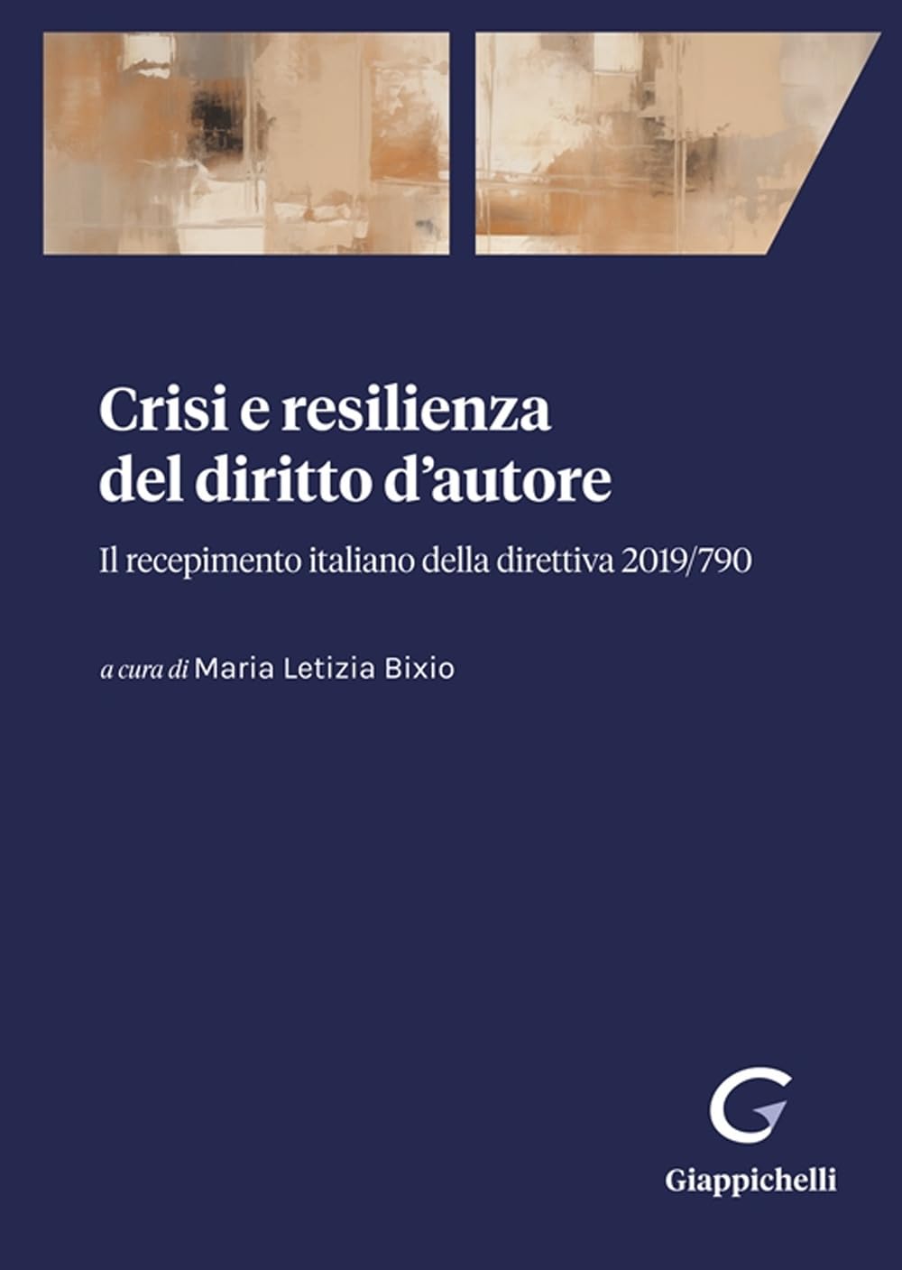 Crisi e resilienza del diritto d'autore. Il recepimento italiano della direttiva 2019/790 Law