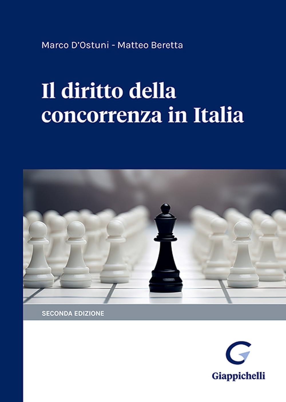 Il diritto della concorrenza in Italia (Vol. 1-2) Law