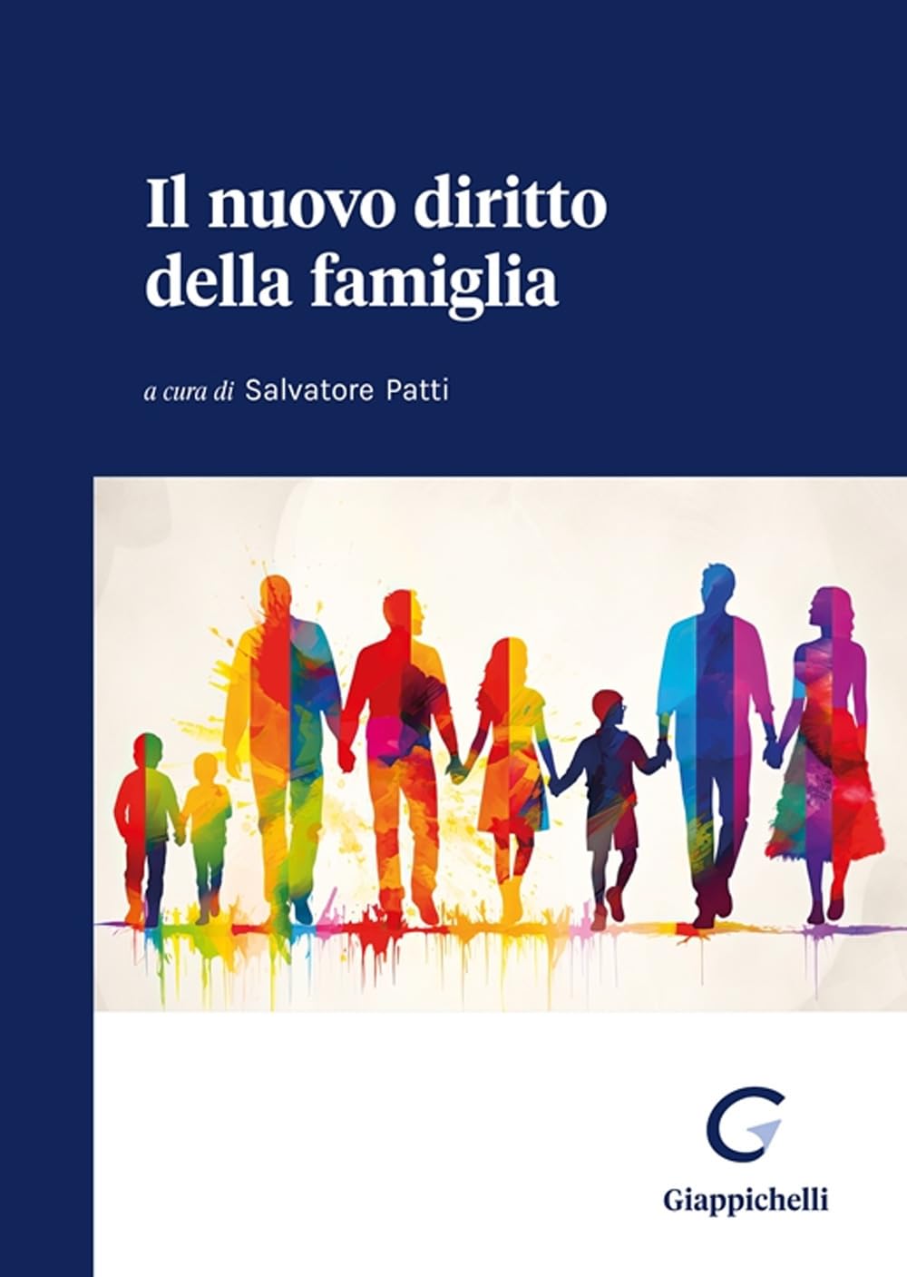 Il nuovo diritto della famiglia Law