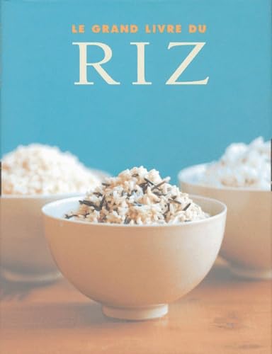 Le grand livre du riz book