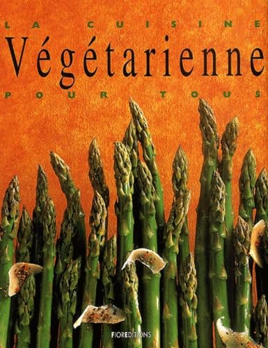 La cuisine végétarienne pour tous book