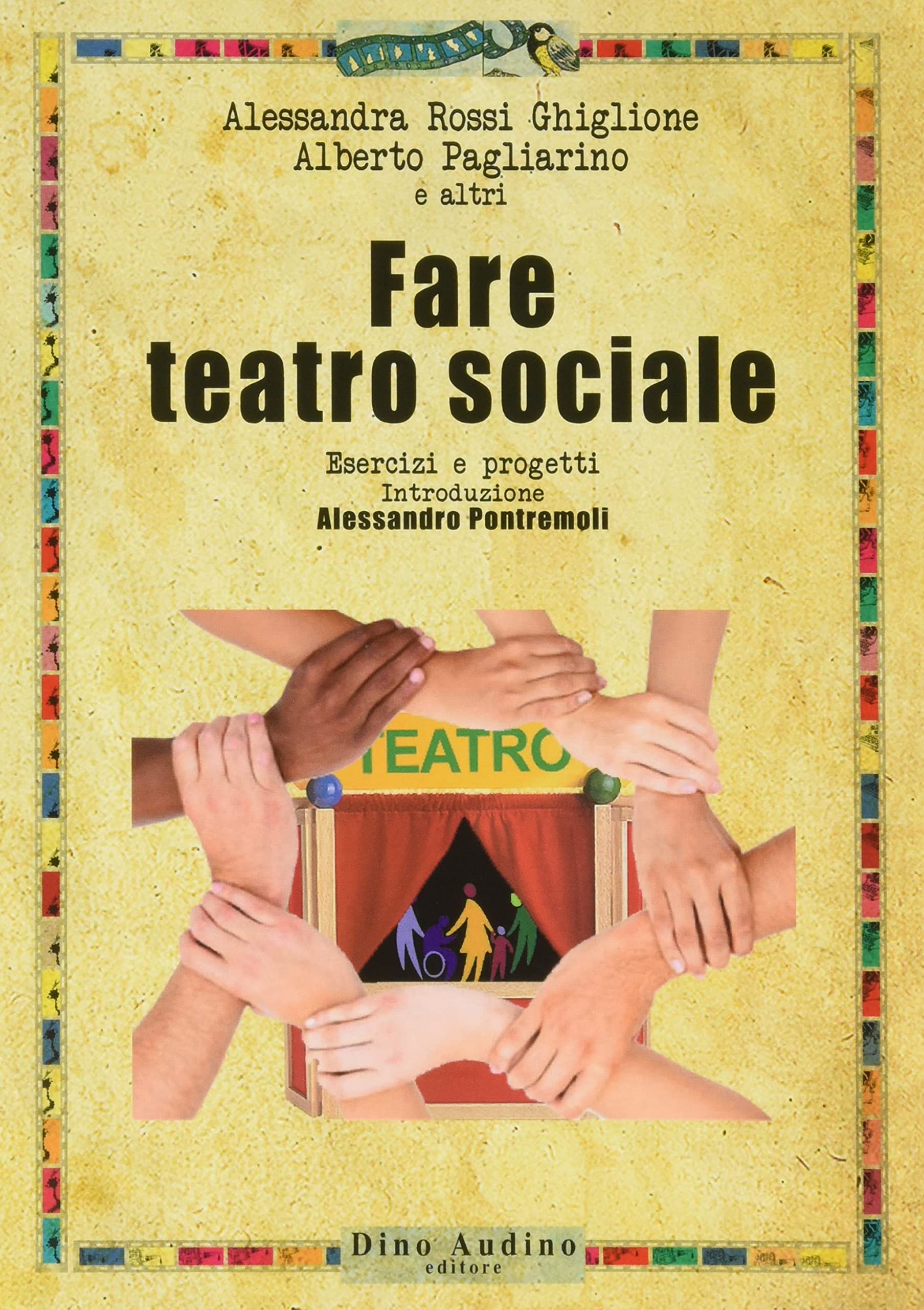 Fare teatro sociale. Esercizi e progetti book