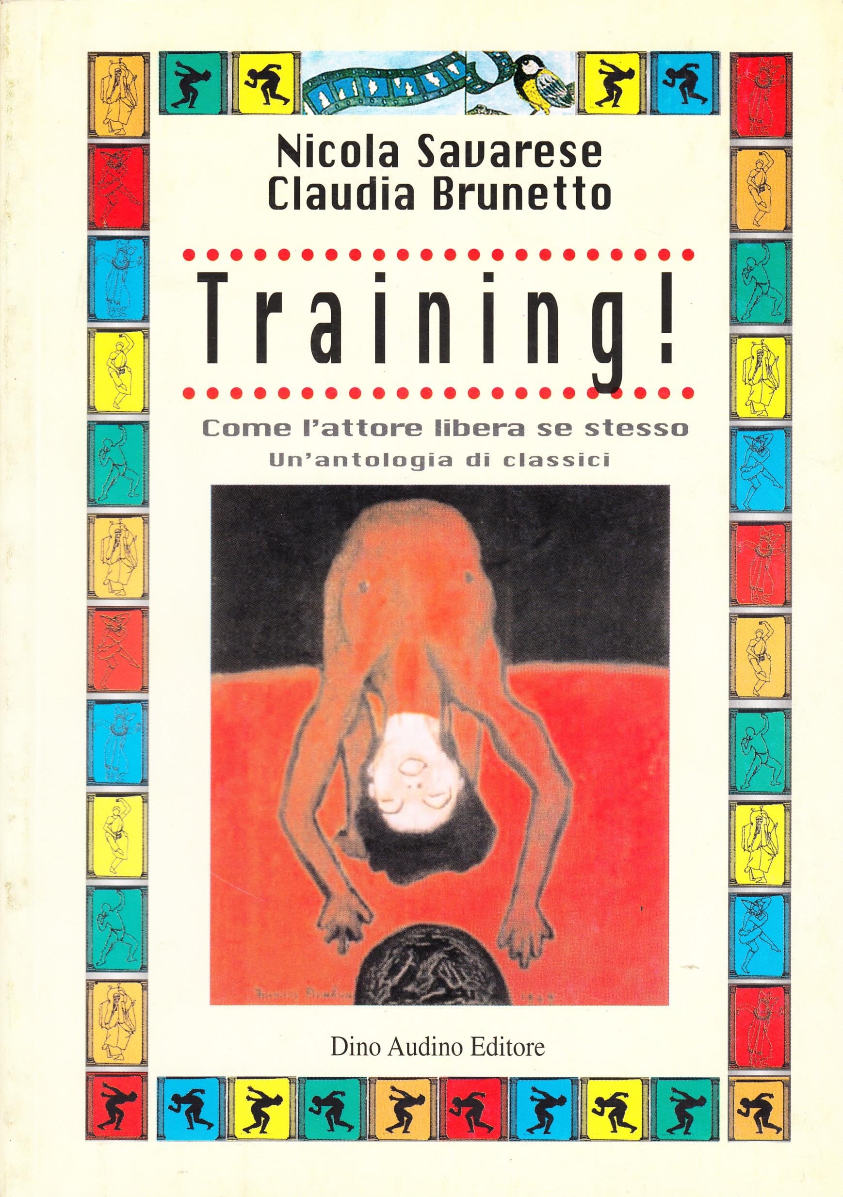 Training! Come l'attore libera se stesso book