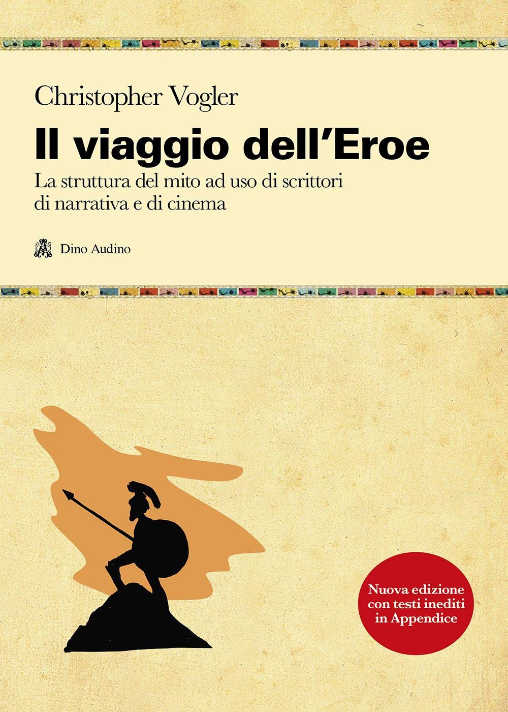 Il viaggio dell'eroe. La struttura del mito ad uso di scrittori di narrativa e di cinema Film & Music