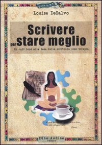Scrivere per stare meglio book