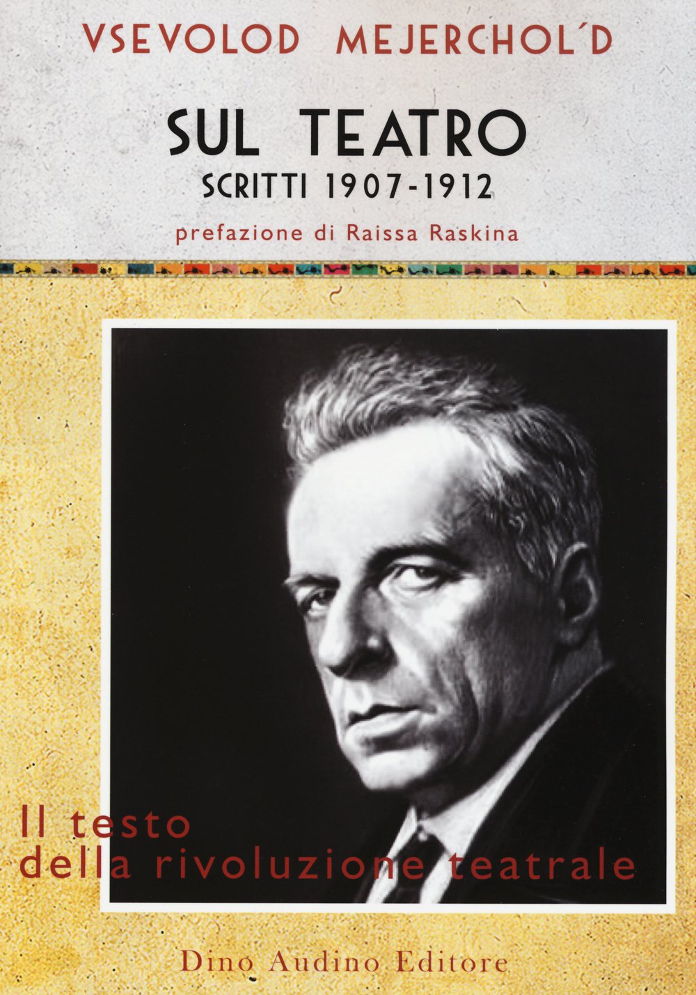 Sul teatro. Scritti 1907-1912 book
