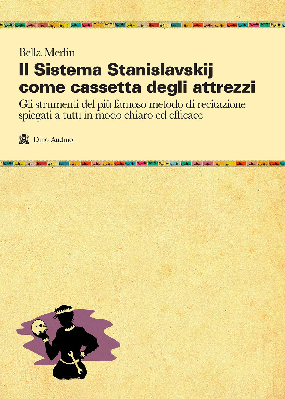 Il sistema Stanislavskij come cassetta degli attrezzi book