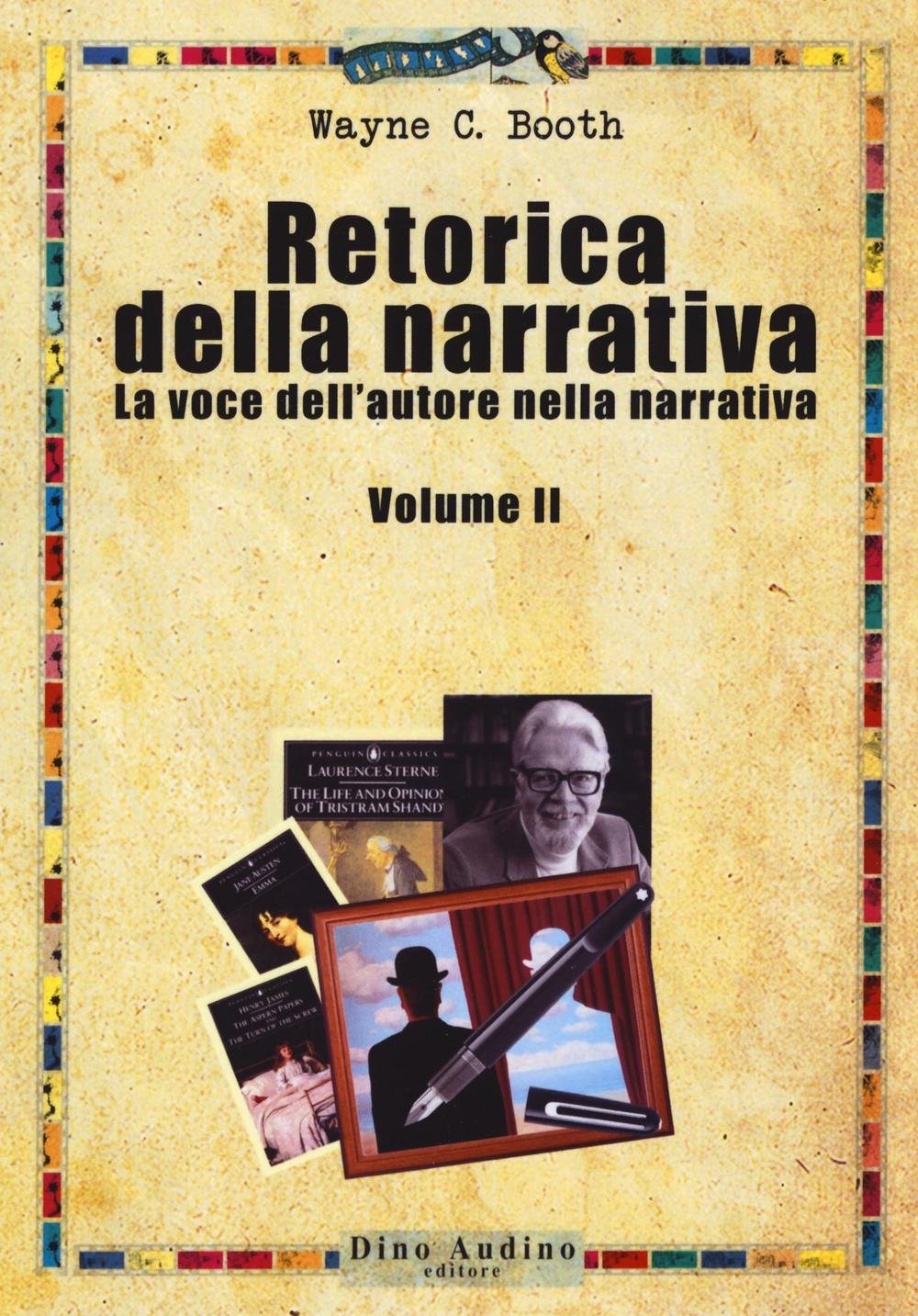 Retorica della narrativa. La voce dell'autore nella narrativa (Vol. 2) book