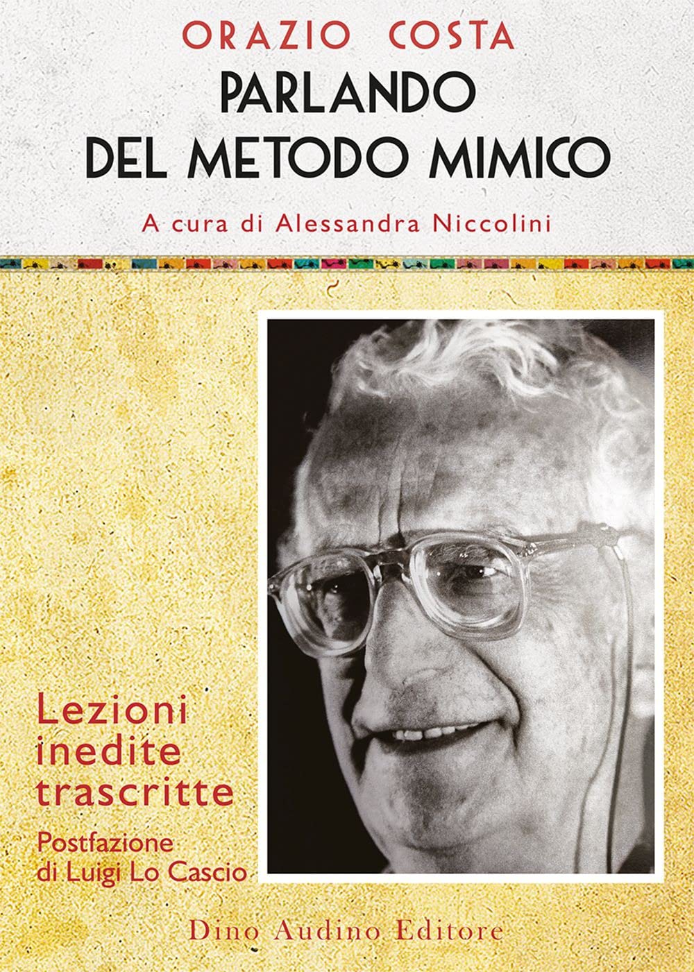 Parlando del metodo mimico. Lezioni inedite trascritte book