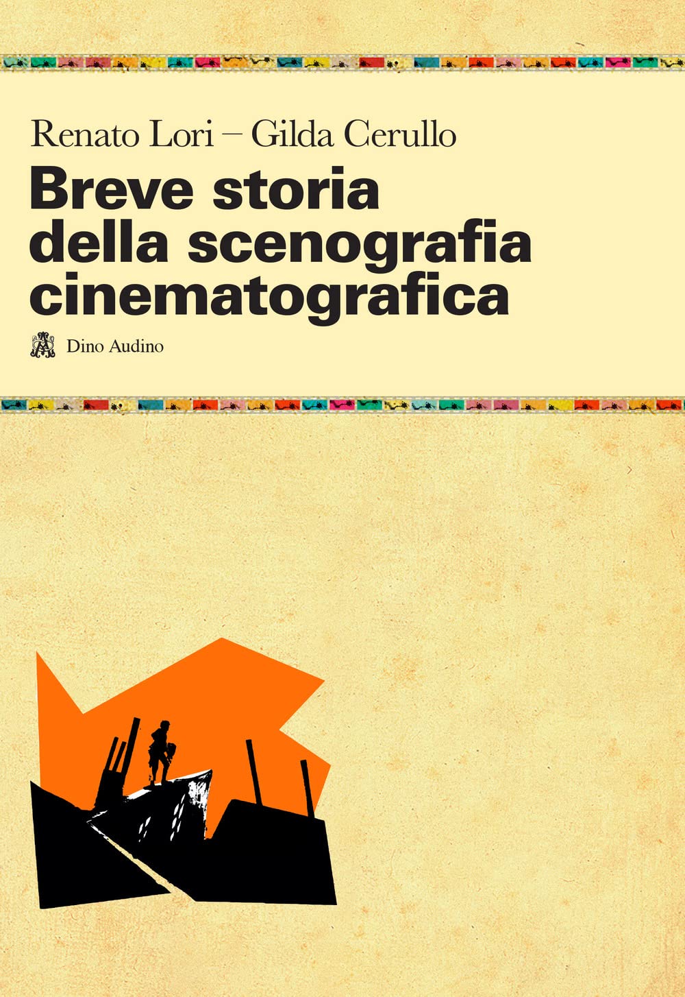 Breve storia della scenografia cinematografica book