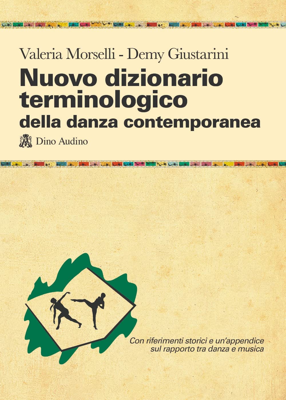 Nuovo dizionario terminologico della danza contemporanea Film, Art & Culture