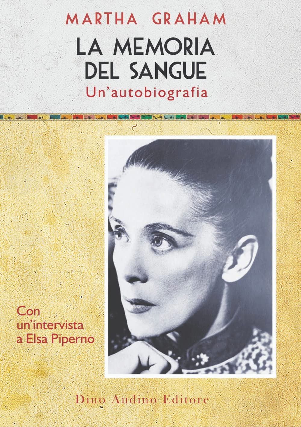La memoria del sangue. Un'autobiografia book