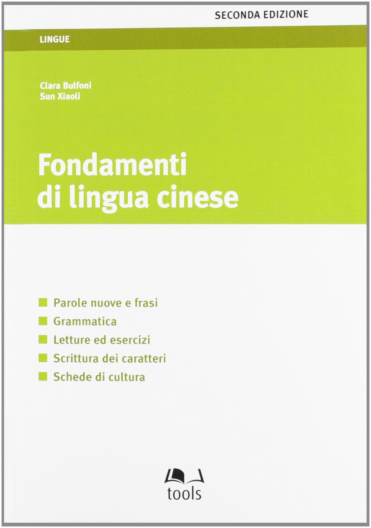 Fondamenti di lingua cinese Foreign Languages ​​& Dictionaries