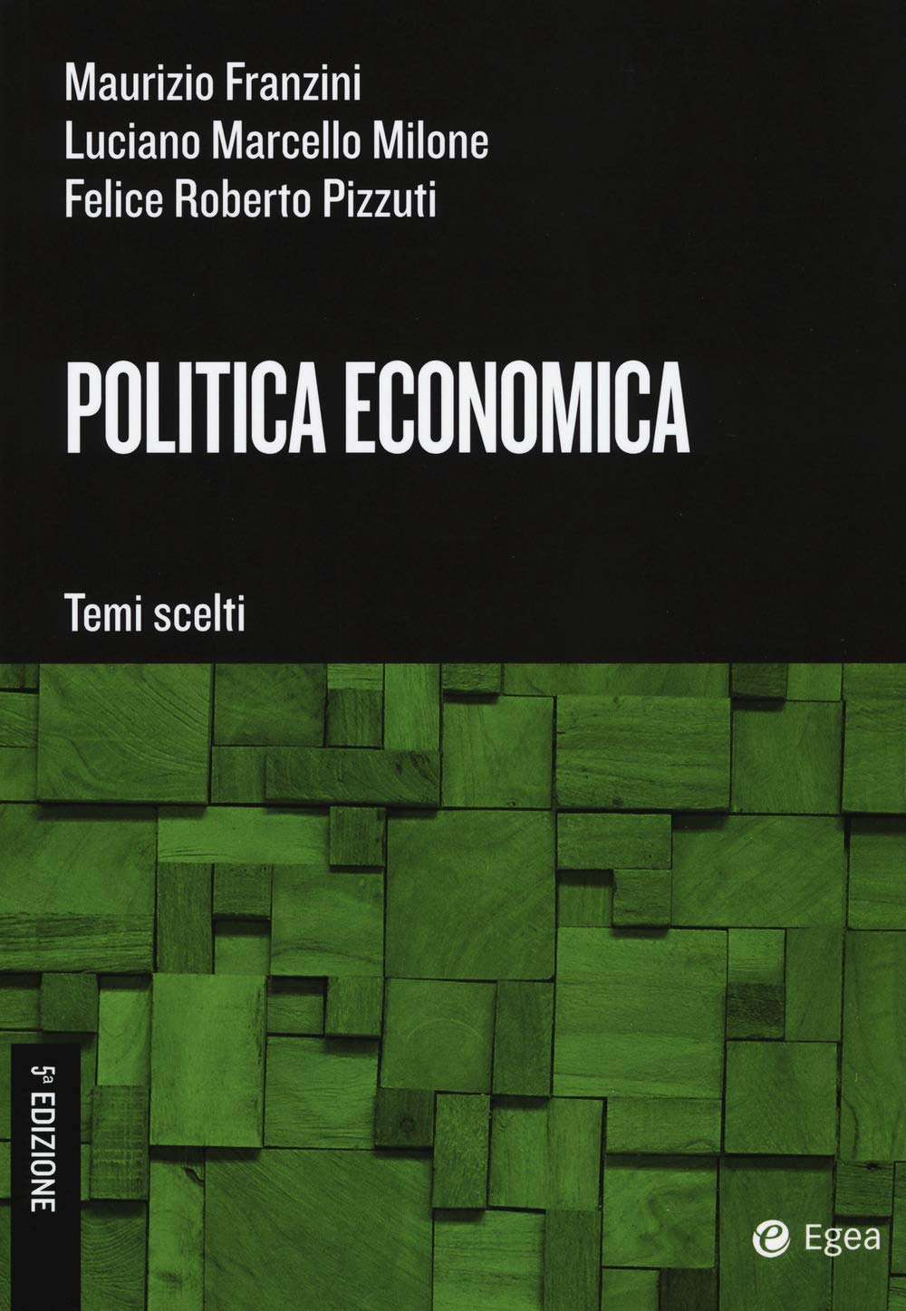 Politica economica. Temi scelti book